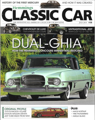 HEMMINGS CLASSIC CAR 2015 JULY - DUAL-GHIA RESTO, '79 VOLARE, '80 T-BIRD